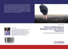 Capa do livro de Sense of Belonging in Refugees from the Former Yugoslava 