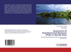 Capa do livro de Assessment of Polychlorinated Biphenyls (PCBs) in Nairobi River 