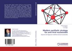 Modern synthetic strategy for anti-viral nucleosides kitap kapağı