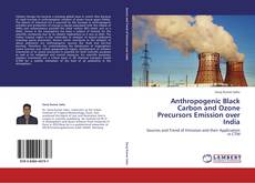Buchcover von Anthropogenic Black Carbon and Ozone Precursors Emission over India