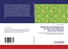 Professional Development for Open and Distance Learning Teachers kitap kapağı