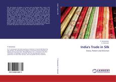 Capa do livro de India's Trade in Silk 