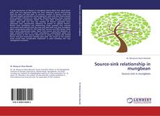Bookcover of Source-sink relationship in mungbean