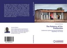 Bookcover of The Potency of Co-Production