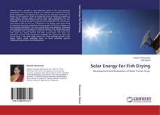 Couverture de Solar Energy For Fish Drying