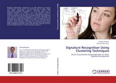 Signature Recognition Using Clustering Techniques kitap kapağı
