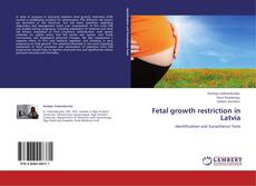 Capa do livro de Fetal growth restriction in Latvia 