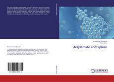 Couverture de Acrylamide and Spleen