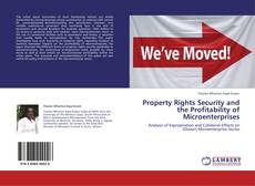 Bookcover of Property Rights Security and the Profitability of Microenterprises
