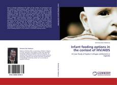 Portada del libro de Infant feeding options in the context of HIV/AIDS