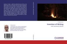 Bookcover of Invention of Writing