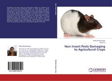 Copertina di Non Insect Pests Damaging to Agricultural Crops