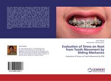 Buchcover von Evaluation of Stress on Root from Tooth Movement by Sliding Mechanics