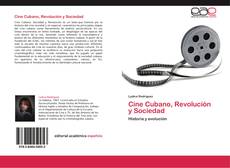 Capa do livro de Cine Cubano, Revolución y Sociedad 