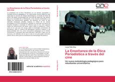 Capa do livro de La Enseñanza de la Ética Periodística a través del cine 