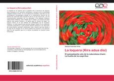 Capa do livro de La loquera (Kira adua disi) 