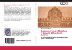 Buchcover von Las alquerías de Murchas y Lojuela del valle de Lecrín