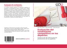 Bookcover of Evaluación del rendimiento competitivo en los deportes