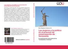 Portada del libro de Las mujeres y la política en el proceso de emancipación de Venezuela