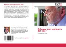 Bookcover of Enfoque antropológico del líder