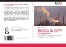 Buchcover von Degradación fotocatalítica de COV´s de BTX´s en fase gaseosa
