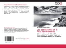 Los positivismos en el Perú decimonónico kitap kapağı