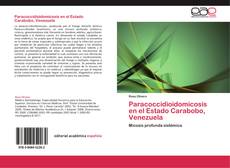 Paracoccidioidomicosis en el Estado Carabobo, Venezuela kitap kapağı