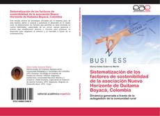 Capa do livro de Sistematización de los factores de sostenibilidad de la asociación Nuevo Horizonte de Duitama Boyacá, Colombia 