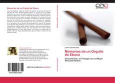 Bookcover of Memorias de un Orgullo de Ebano