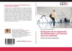 Capa do livro de Evolución de la migración de El Salvador y el vínculo con las remesas 