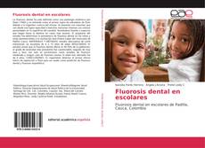 Обложка Fluorosis dental en escolares