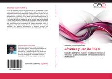 Bookcover of Jóvenes y uso de TIC´s