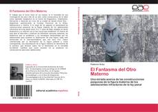 Bookcover of El Fantasma del Otro Materno