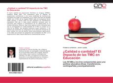 Capa do livro de ¿Calidad o cantidad? El impacto de las TMC en Educación 