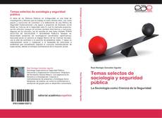 Buchcover von Temas selectos de sociología y seguridad pública