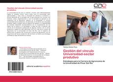 Обложка Gestión del vínculo Universidad-sector produtivo