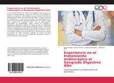 Capa do livro de Experiencia en el tratamiento endoscópico al Sangrado Digestivo Alto 