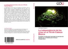 La independencia de las crías en el Tití de Cabeza Blanca kitap kapağı