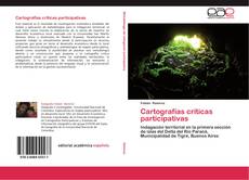 Bookcover of Cartografías críticas participativas