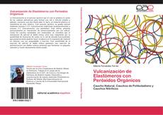 Обложка Vulcanización de Elastómeros con Peróxidos Orgánicos