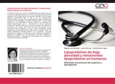 Bookcover of Lipoproteínas de baja densidad y remanentes lipoproteicos en humanos
