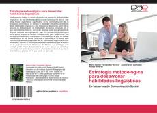 Estrategia metodológica para desarrollar habilidades lingüísticas kitap kapağı