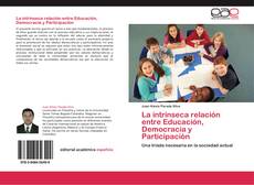 Portada del libro de La intrínseca relación entre Educación, Democracia y Participación