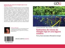 Portada del libro de Epibiontes de raíces de mangle rojo en una laguna costera