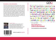 Обложка Socialismo e interculturalidad