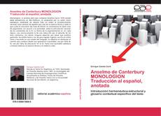 Anselmo de Canterbury   MONOLOGION   Traducción al español, anotada kitap kapağı