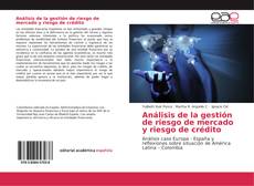Bookcover of Análisis de la gestión de riesgo de mercado y riesgo de crédito