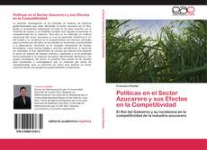 Couverture de Políticas en el Sector Azucarero y sus Efectos en la Competitividad