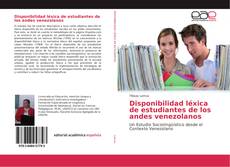 Bookcover of Disponibilidad léxica de estudiantes de los andes venezolanos