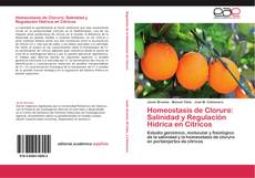 Couverture de Homeostasis de Cloruro: Salinidad y Regulación Hídrica en Cítricos
